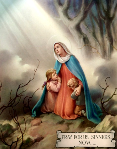 Pray for us sinners, now... Pray for us sinners, now...