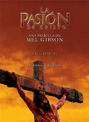 La pasin de Cristo, de Mel Gibson