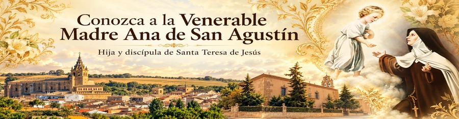 Madre Ana de San Agustín Madre Ana de San Agustín
