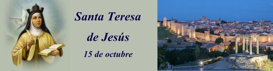 Santa Teresa de Jesús Santa Teresa de Jesús