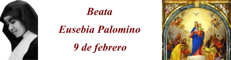 Beata Eusebia Palomino Beata Eusebia Palomino